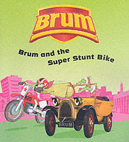 Brum and the Super Stunt Bike
