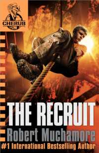 ロバ－ト・マカモア著『Mission１：スカウト（英国情報局秘密組織　チェラブ）』（原書）<br>CHERUB: the Recruit : Book 1 (Cherub)