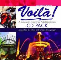 Voila! : A Course in French for Adult Beginners (A Hodder Arnold Publication) （2 COM/PAP）
