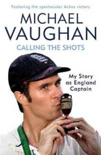 Calling the Shots : The Captain's Story
