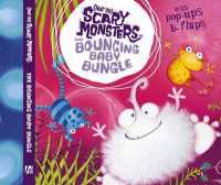 The Bouncing Baby Bungle ((Not So) Scary Monsters) 〈6〉