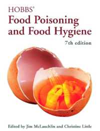 ホブス食中毒・食品衛生（第７版）<br>Hobbs' Food Poisoning and Food Hygiene （7TH）