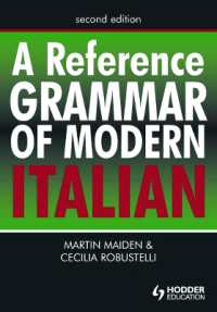 A Reference Grammar of Modern Italian (Routledge Reference Grammars) （2ND）