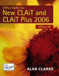 Office Skills for New Clait 2006 & Clait Plus 2006 : 2006 Specification for Office Xp. Levels 1 & 2