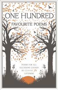 One Hundred Favourite Poems : Poems for all occasions, chosen by Classic FM listeners