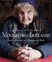 Vanishing Ireland : Further Chronicles of a Disappearing World