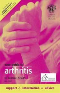 Your Guide to Arthritis (Royal Society of Medicine) （1ST）
