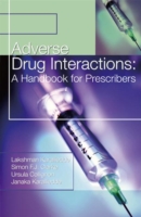 Adverse Drug Interactions : A Handbook for Prescribers （1ST）