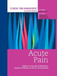Clinical Pain Management : Acute Pain （2ND）