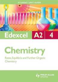 Rates， Equilibria & Further Organic Chemistry : Edexcel A2 Chemistry Student Guide: Unit 4
