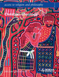 Christian Theology (Access to Religion & Philosophy)