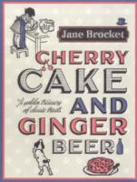 Cherry Cake and Ginger Beer