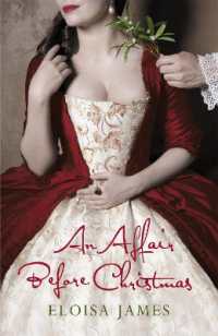 An Affair before Christmas : A Sexy and Unputdownable Regency Romance Book