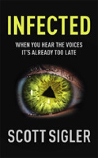 Infected: Infected Book 1