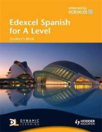 Edexcel Spanish for a Level : Student's Book with Cd-rom