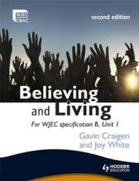 Believing and Living Second Edition (Wjec Religious Education) -- Paperback