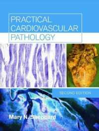 実践心血管病理学（第２版）<br>Practical Cardiovascular Pathology （2ND）