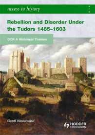 Rebellion and Disorder under the Tudors (Access to History)