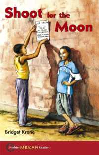 Hodder African Readers: Shoot for the Moon (Hodder African Readers)