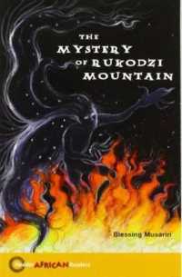 Hodder African Readers: The Mystery of Rukodzi Mountain (Hodder African Readers)