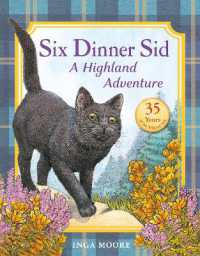 インガ・ムーア作『くろねこのロク　空をとぶ』（原書）<br>Six Dinner Sid: A Highland Adventure (Six Dinner Sid)