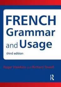 フランス語文法・語法（第３版）<br>French Grammar and Usage （3 BLG）