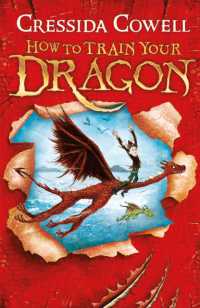 クレシッダ・コーウェル作『伝説の怪物（ヒックとドラゴン　１）』（原書）<br>How to Train Your Dragon : Book 1 (How to Train Your Dragon)