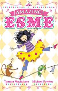Amazing Esme : Book 1 (Amazing Esme)