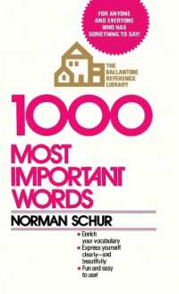 1000 Most Important Words : For Anyone and Everyone Who Has Something to Say