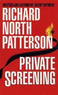 Private Screening : A Novel