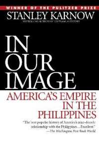 In Our Image : America's Empire in the Philippines