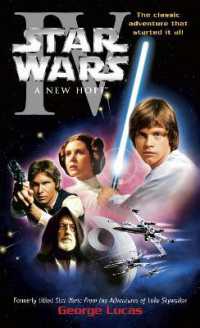 A New Hope: Star Wars: Episode IV (Star Wars)