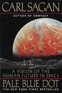 『惑星へ』（原書）<br>Pale Blue Dot : A Vision of the Human Future in Space