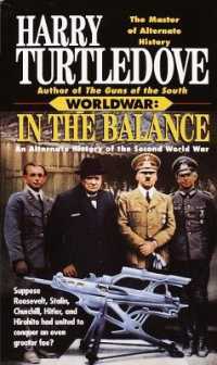 In the Balance (Worldwar, Book One) (Worldwar)