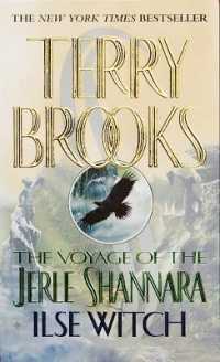The Voyage of the Jerle Shannara: Ilse Witch (The Voyage of the Jerle Shannara)