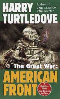 American Front (The Great War, Book One) (Southern Victory: the Great War)