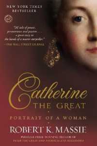 ロバ－ト・マッシ－『エカチェリ－ナ大帝　ある女の肖像』（原書）<br>Catherine the Great: Portrait of a Woman