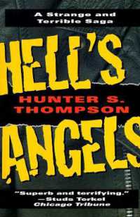 Hell's Angels : A Strange and Terrible Saga