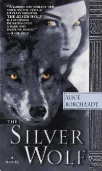 The Silver Wolf (Legends of the Wolf)