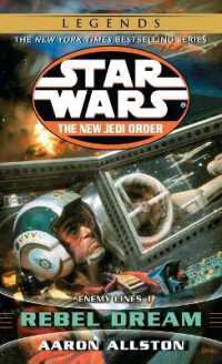 Rebel Dream: Star Wars Legends : Enemy Lines I (Star Wars: The New Jedi Order - Legends)