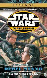 Rebel Stand: Star Wars Legends : Enemy Lines II (Star Wars: the New Jedi Order - Legends)