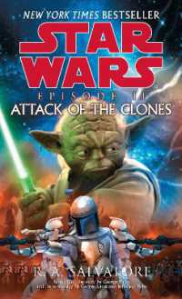 Attack of the Clones: Star Wars: Episode II (Star Wars)