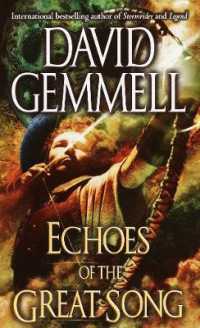 Echoes of the Great Song : A Novel