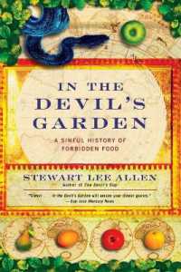 In the Devil's Garden : A Sinful History of Forbidden Food