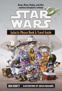 Star Wars: Galactic Phrase Book & Travel Guide (Star Wars)