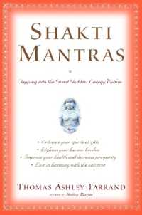 Shakti Mantras : Tapping into the Great Goddess Energy within