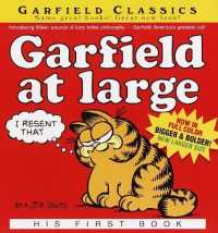 Garfield at Large : His 1st Book (Garfield)