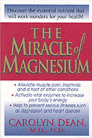 The Miracle of Magnesium （Revised ed.）