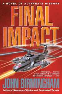 Final Impact: A Novel of the Axis of Time (Axis of Time") 〈3〉