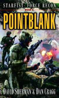 Starfist: Force Recon: Pointblank (Starfist: Force Recon)